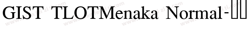 GIST TLOTMenaka Normal字体转换